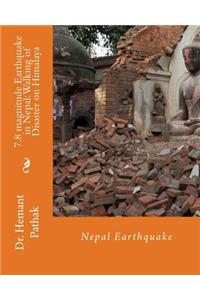 7.8 magnitude Earthquake in Nepal