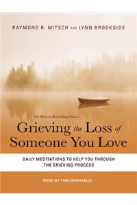 Grieving the Loss of Someone You Love