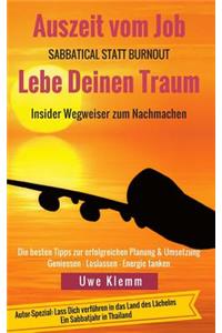 Auszeit vom Job - Lebe Deinen Traum