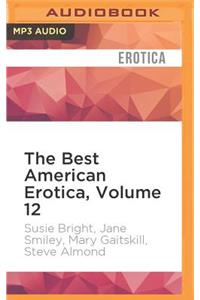 Best American Erotica, Volume 12