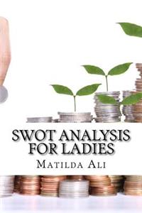 Swot Analysis For Ladies