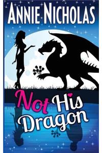 Not His Dragon