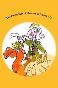 Funny Side of Florence of Arabia V.C.