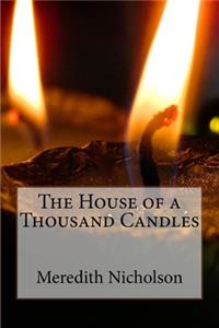 The House of a Thousand Candles