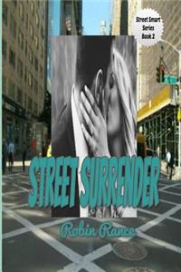 Street Surrender