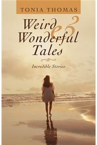 Weird & Wonderful Tales