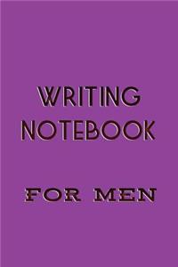Writing Notebook For Men