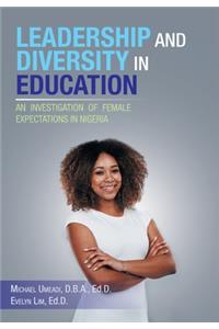 Leadership and Diversity in Education