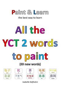 All the YCT 2 to paint