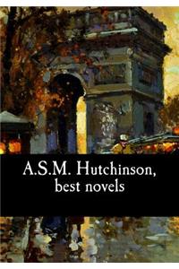 A.S.M. Hutchinson, best novels