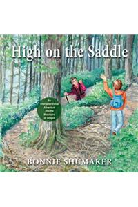High On the Saddle