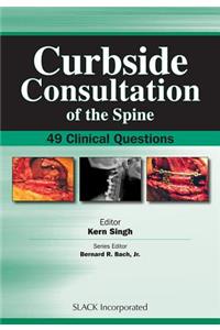 Curbside Consultation of the Spine