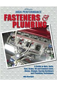 High Performance Fasteners and Plumbing