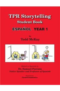 TPR Storytelling Student Book - Spanish Year 1
