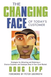 The Changing Face of Today's Customer