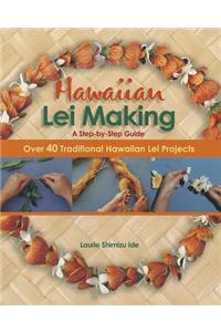 Hawaiian Lei Making