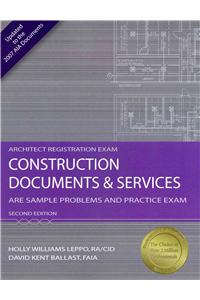 Construction Documents & Services: ARE Sample Problems and Practice Exam