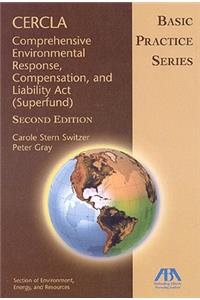 Cercla--Comprehensive Environmental Response, Compensation, and Liability ACT (Superfund)