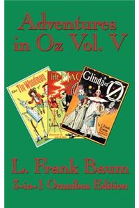 Adventures in Oz Vol. V