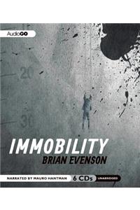 Immobility