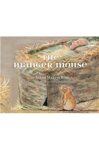 The Manger Mouse