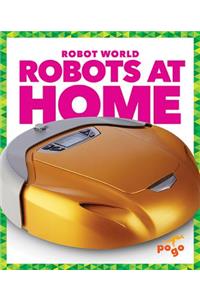 Robots at Home