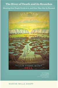 The River of Death and its Branches