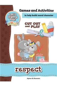 Respect - Games and Activities