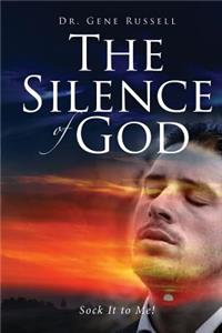 The Silence of God: Sock It to Me!