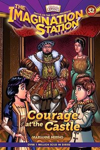 Courage at the Castle