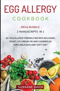 Egg Allergy Cookbook