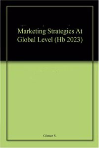 Marketing Strategies At Global Level (Hb 2023)