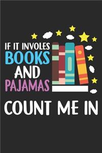 If it involves books and pajamas Count me in