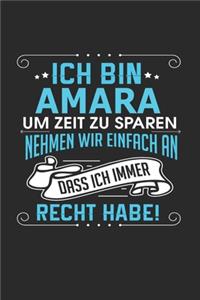 Ich bin Amara Um Zeit zu sparen nehmen wir einfach an dass ich immer Recht habe!