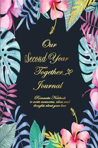 Our Second Year Together Journal