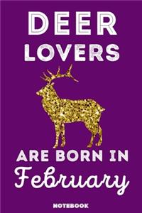 Deer Lovers Are Born In February