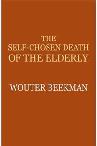 Self-Chosen Death of the Elderly