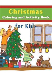 Christmas Coloring and Activity Book for Kids