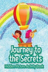 Journey to the Secrets