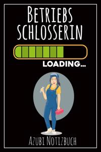 Betriebsschlosserin Loading... Azubi Notizbuch
