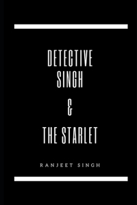 Detective Singh & The Starlet