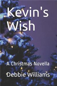 Kevin's Wish