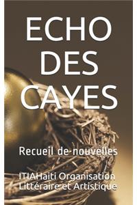 Echo Des Cayes