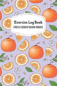 Exercise Log Book Fitness & Strength Tracking Progress