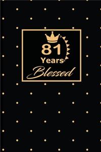 81 Years Blessed