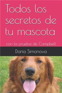 Todos los secretos de tu mascota