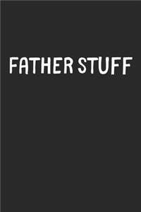 Father Stuff