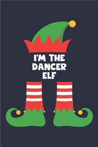 Dancer Elf Notebook - Funny Christmas Gift for Dancer Diary - Family Xmas Holiday Journal