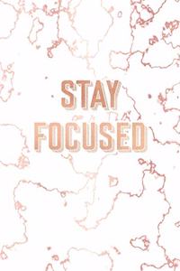 Stay Focused