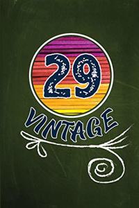 29 Vintage